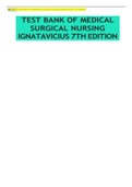 BIO 211Test Bank of Medical surgical nursing ignatavicius 7th edition GRADED A