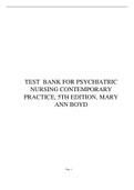 TEST BANK FOR PSYCHIATRIC NURSING CONTEMPORARY PRACTICE&comma; 5TH EDITION&comma; MARY ANN BOYD
