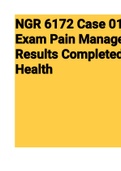 NGR 6172 Case 01 Focused Exam Pain Management Results Completed Shadow Health (NGR6172) 