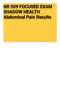 NR 509 FOCUSED EXAM SHADOW HEALTH Abdominal Pain Results (NR509) 