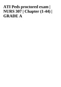 ATI Peds proctored exam | NURS 307 | Chapter (1-44) | GRADE A