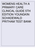 WOMENS HEALTH A PRIMARY CARE CLINICAL GUIDE 5TH EDITION YOUNGKIN SCHADEWALD PRITHAM TEST BANK