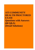 ATI COMMUNITY HEALTH PROCTORED EXAM Questions with Answers (60 Q&A) (Detail Solutions)