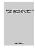 Community And Public Health Nursing 3rd  Edition DeMarco Walsh Test Bank.