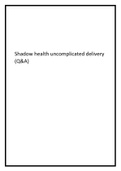 Shadow health uncomplicated delivery &lpar;Q&A&rpar;
