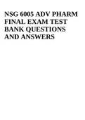 NSG 6005 ADVANCED PHARM FINAL EXAM TEST BANK QUESTIONS AND ANSWERS