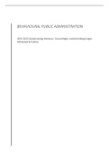 Samenvatting Behavioral Public Administration - Master Bestuurskunde &lpar;keuzevak&rpar;