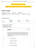 NR 511 Week 5 Quiz&lowbar;2021 - Differential Diagnosis & Primary Care Practicum - Graded A&plus;
