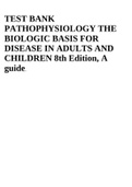 TEST BANK PATHOPHYSIOLOGY THE BIOLOGIC BASIS FOR DISEASE IN ADULTS AND CHILDREN 8th Edition, A guide. ALL CHAPTERS CHAPTER 1 - 50