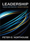 PETER G. NORTHOUSE, LEADERSHIP: THEORY AND PRACTICE, SEVENTH EDITION: INSTRUCTOR RESOURCE .ALL  CHAPTERS 