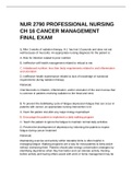 NUR 2790 - PROFESSIONAL NURSING&colon; CHAPTER 16 CANCER MANAGEMENT FINAL EXAM&period; QUESTIONS AND ANSWERS&period; COMPLETE SOLUTIONS GUIDE&period;