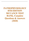 PATHOPHYSIOLOGY 8TH EDITION MCCANCE TEST BANK, Complete Questions & Answers