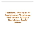 Test Bank  Principles of Anatomy and Physiology, 12th Edition, by Bryan Derrickson, Gerald Tortora