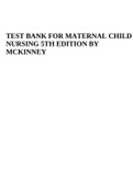 TEST BANK FOR MATERNAL CHILD NURSING 5TH EDITION BY MCKINNEY
