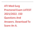 ATI Med-Surg Proctored Exam LATEST 2021/2022. 150 Questions And Answers. Download To Score An A.