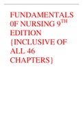 FUNDAMENTALS 0F NURSING 9TH EDITION {INCLUSIVE OF ALL 46 CHAPTERS}
