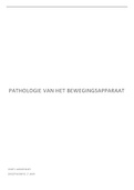 Samenvatting  Pathologie Van Het Bewegingsapparaat &lpar;AP151038&rpar;