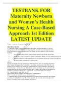 TESTBANK FOR Maternity Newborn and Women’s Health Nursing A Case-Based Approach 1st Edition LATEST UPDATE