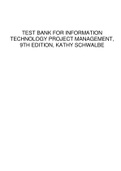 TEST BANK FOR INFORMATION TECHNOLOGY PROJECT MANAGEMENT&comma; 9TH EDITION&comma; KATHY SCHWALBE