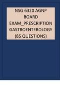 NSG 6320 AGNP BOARD EXAM_PRESCRIPTION GASTROENTEROLOGY (85 QUESTIONS).