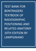 Test Bank for Bontragers Textbook of Radiographic Positioning and Related Anatomy 10th Edition by Lampignano