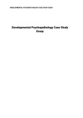 Developmental Psychopathology Case Study Essay week 3