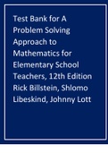 Test Bank for A Problem Solving Approach to Mathematics for Elementary School Teachers, 12th Edition Rick Billstein, Shlomo Libeskind, Johnny Lott.