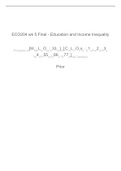 ECO 204 Week 5 Final Paper Education and Income Inequality
