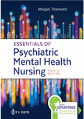 Essentials of Psychiatric Mental Health Nursing 8th Edition Concepts of Care in Evidence- Based Practice 8th Edition Morgan Townsend Test Bank, complete all chapters.