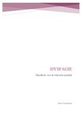 Samenvatting Dysfagie. Handboek -  Zorgtraject: Slikstoornissen (E0F53A)