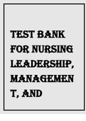 TEST BANK FOR NURSING LEADERSHIP, MANAGEMENT, AND PROFESSIONAL PRACTICE FOR THE LPN LVN 6TH EDITION BY DAHLKEMPER