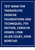 Test Bank for Therapeutic Exercise Foundations and Techniques&comma; 7th Edition&comma; Carolyn Kisner&comma; Lynn Allen Colby&comma; John Borstad
