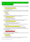 ATI MED SURG CAPSTONE QUIZ DUE TUESDAY 6&sol;2 2022 &lbrace;A GRADE&rcub;