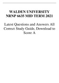 Walden University - NRNP 6635 Mid term 2021, Latest Questions and Answers with Explanations, All Correct Study Guide, Download to Score A