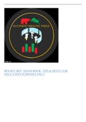 BINARY BOTS HAND BOOK TIPS AND HINTS&semi; FOR EDUCATION PURPOSES ONLY