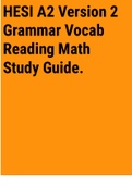 Exam (elaborations) HESI A2 Version 2 Grammar Vocab Reading Math Study Guide. 