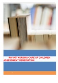 2022 RN VATI NURSING CARE OF CHILDREN ASSESSMENT REMEDIATION GRADE A