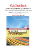 Test Bank Nursing Informatics and the Foundation of Knowledge 4th Edition McGonigle
