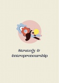 Strategy and Entrepreneurship Complete Summary (MBA BP - 2021)