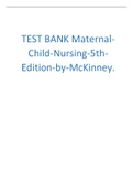 TEST BANK Maternal-Child-Nursing-5th-Edition-by-McKinney.