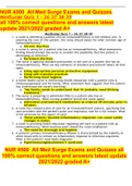 NUR 4500  All Med Surge Exams and Quizzes MedSurge Quiz 1 - 36 37 38 39 all 100% correct questions and answers latest update 2021/2022 graded A+