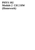PHYS 102 Module 2 CH 2 HW &lpar;Homework&rpar;