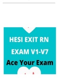 HESI RN EXIT EXAM V1-V7  Questions and Answers Latest Solution