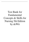 Fundamentals Concepts Skills For Nursing 4th Edition by dewit Test Bank