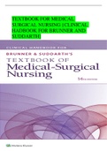 TEXTBOOK FOR MEDICAL SURGICAL NURSING {CLINICAL HADBOOK FOR BRUNNER AND SUDDARTH]