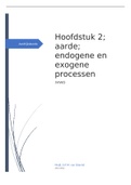 Samenvatting BuiteNLand 5VWO hoofdstuk 2; aarde; endogene en exogene processen.