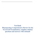 Test Bank  Pharmacology Comprehensive Review for the NCLEX-RN Examination&comma; complete solution questions and answers with rationale