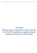 Test Bank  Pharmacology Comprehensive Review for the NCLEX-RN Examination, complete solution questions and answers with rationale