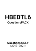 HBEDTL6 (Notes, Questions, and ExamPACK with Answers)