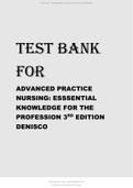 TEST BANK FOR ADVANCED PRACTICE NURSING ESSSENTIAL KNOWLEDGE FOR THE PROFESSION 3RD EDITION DENISCO